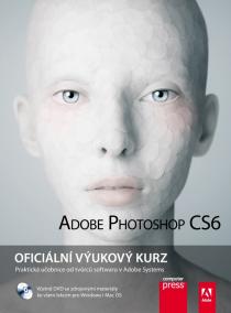 Adobe Photoshop CS6: Oficiální výukový kurz