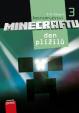 Dobrodružství Minecraftu 3 – Den Plížilů