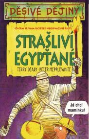 Děsivé dějiny - Strašliví Egypťané - 4.v
