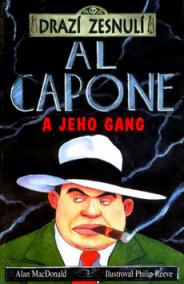 Drazí zesnulí - Al Capone a jeho..2.dotlač