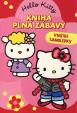 Hello Kitty - Kniha plná zábavy so samolepkami