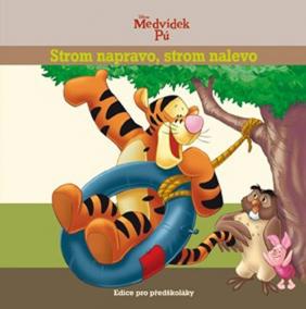 Medvídek Pú - Strom napravo, strom nalevo