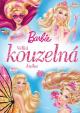 Barbie - Velká kouzelná kniha