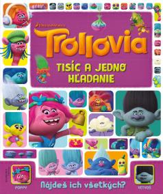 Trollovia - Tisíc a jedno hľadanie