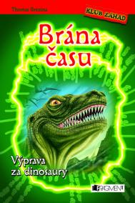 Brána času Výprava za dinosaury