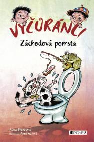 Vyčůránci – Záchodová pomsta