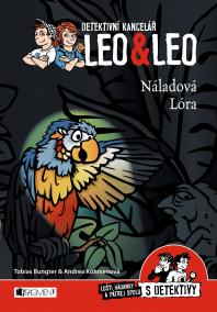 Detektivní kancelář Leo - Leo – Náladová Lóra