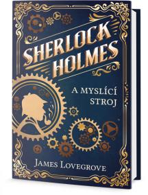 Sherlock Holmes a myslící stroj