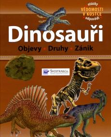 Dinosauři - Objevy, Druhy, Zánik