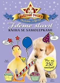 Hvězdné packy – Jdeme slavit - Kniha se samolepkami