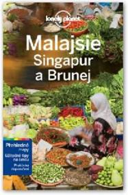 Malajsie, Singapur a Brunej - Lonely Planet - 2.vydání