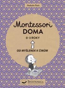 Montessori doma 0 - 3 roky