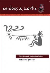 Indiánské příběhy / American Indian Tales