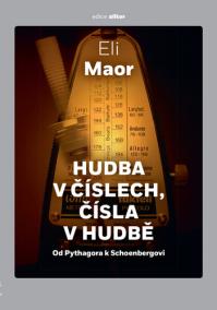 Hudba v číslech - Od Pythagora k Schoenb
