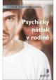 Psychický nátlak v rodině