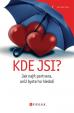 Kde jsi?