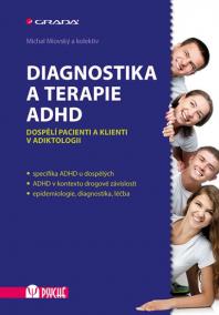 Diagnostika a terapie ADHD - Dospělí pac