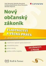 Nový občanský zákoník - Vlastnictví a věcná práva