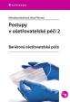 Postupy v ošetřovatelské péči 2 - ariérová ošetřovatelská péče