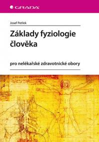 Základy fyziologie člověka pro nelékařsk