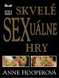 Skvelé sexuálne hry