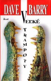 Veľké trampoty