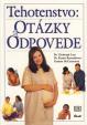 Tehotenstvo - Otázky a odpovede