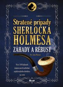 Stratené prípady Sherlocka Holmesa – Záhady a rébusy