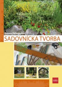 Sadovnícka tvorba pre 3. ročník UO 4571 2, 2. vydanie