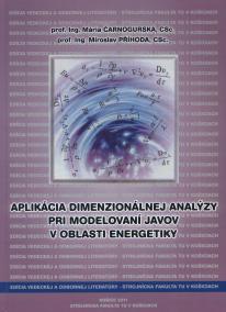 Aplikácia dimenzionálnej analýzy pri modelovaní javov v oblasti energetiky