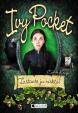 Ivy Pocket – Zastavte ju niekto!