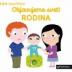 MiniPÉDIA – Objavujeme svet! Rodina