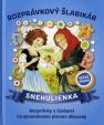 Snehulienka - Rozprávkový šlabikár (nov.vydanie)