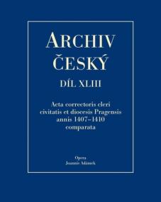 Acta Correctoris cleri civitatis et diocesis Pragensis annis 1407-1410 comparata