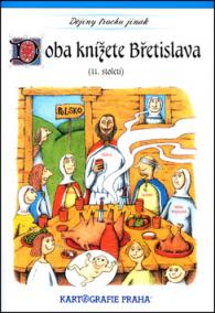 Doba knížete Břetislava (11. století)