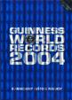 Guinness World Records 2004