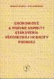 Ekonomické a právne aspekty stanovenia všeobecnej hodnoty podniku