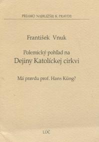 Polemický pohľad na dejiny katolíckej cirkvi