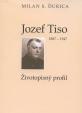 Jozef Tiso (1887 - 1947)
