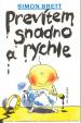 Prevítem snadno a rychle