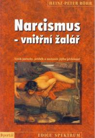 Narcizmus - vnitřní žalář