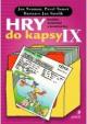 Hry do kapsy IX