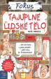 FOKUS - Tajuplné lidské tělo