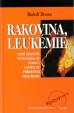 Rakovina, leukemie - 5.vydání