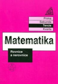 Matematika pro nižší třídy víceletých gymnázií - Rovnice a nerovnice