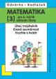 Matematika pro 6. roč. ZŠ - 3.díl (Úhel, trojúhelník...) - 3. vydání