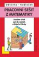 Matematika pro 8. roč. ZŠ - Pracovní sešit,sbírka úloh přepracované vydání