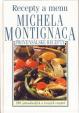 Provensálské recepty a menu Michela Montignaca