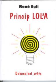 Princip LOLA