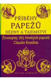 Příběhy papežů - Dějiny a tajemství